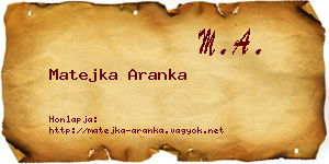 Matejka Aranka névjegykártya